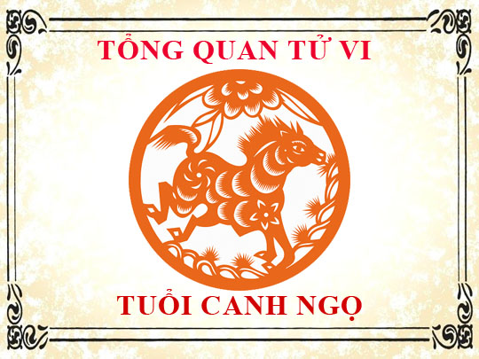 Tử vi tháng 8/2019 âm lịch tuổi Ngọ  